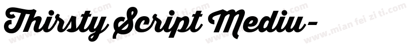 Thirsty Script Mediu字体转换